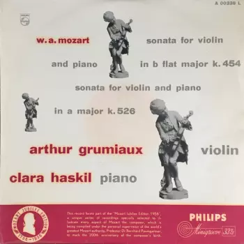Sonata For Violin And Piano In B Flat Major K. 454 / Sonata For Violin And Piano In A Major K. 526