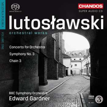SACD Witold Lutoslawski: Orchestral Works, Volume 1 450382