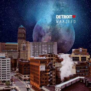 Album Waajeed: Detroit Love