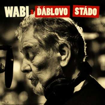 Album Wabi Daněk: Wabi A Ďáblovo Stádo