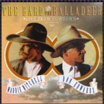 Album Waddie Mitchell: The Bard And The Balladeer: Live From Cowtown