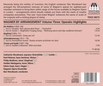 CD Richard Wagner: Wagner By Arrangement Volume Three: Operatic Highlights 398621