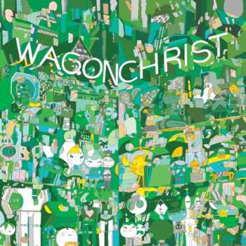 Album Wagon Christ: Toomorrow