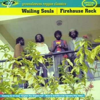 Album Wailing Souls: Fire House Rock