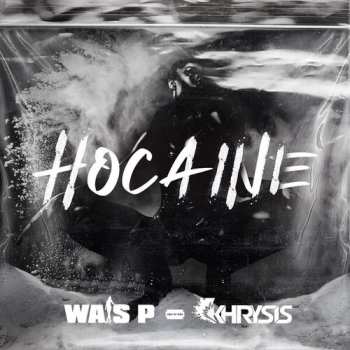 Album Wais P: Hocaine