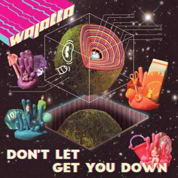 CD Wajatta: Don't Let Get You Down