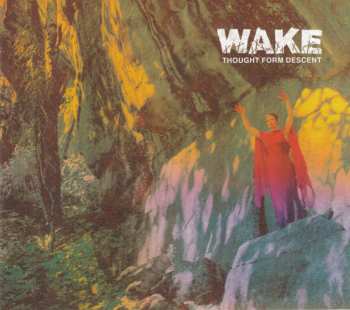 Album Wake: Thought Form Descent