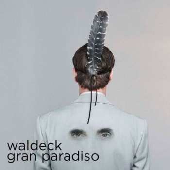 Album Waldeck: Gran Paradiso