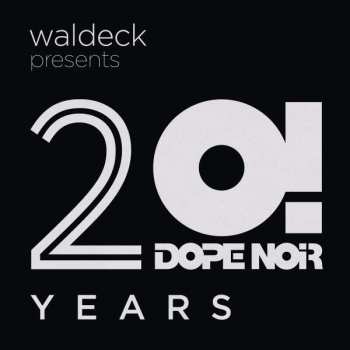 2CD Various: Waldeck Presents 20 Years Dope Noir! DLX 460688