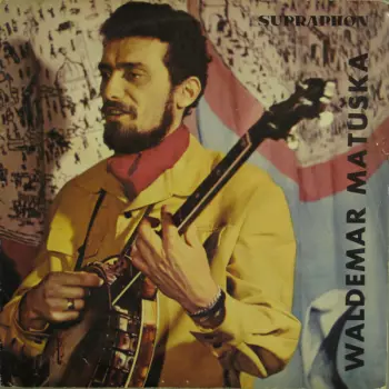 Album Waldemar Matuška: Zpívá Waldemar Matuška