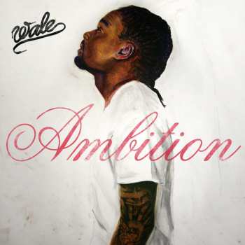 Album Wale: Ambition