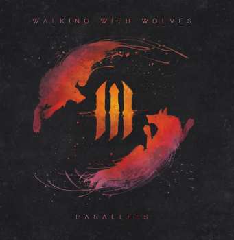 Album Walking With Wolves: Parallels