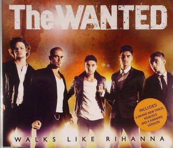 Album The Wanted: Walks Like Rihanna