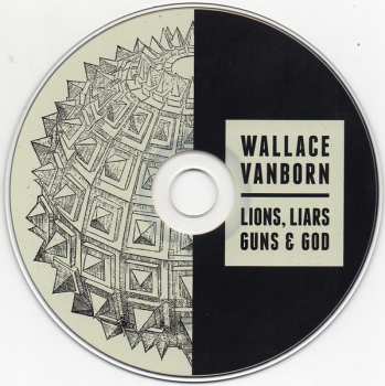 CD Wallace Vanborn: Lions, Liars, Guns & God 339801