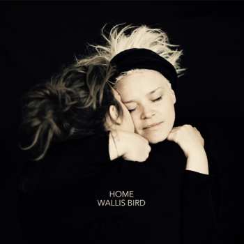 Album Wallis Bird: Home