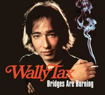Wally Tax: Bridges Are Burning 