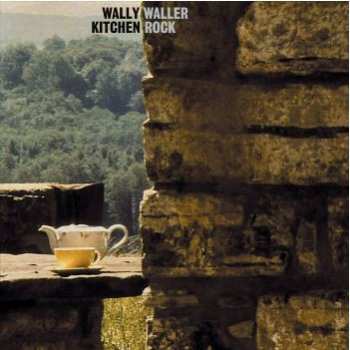 Album Wally Waller: Kitchen Rock