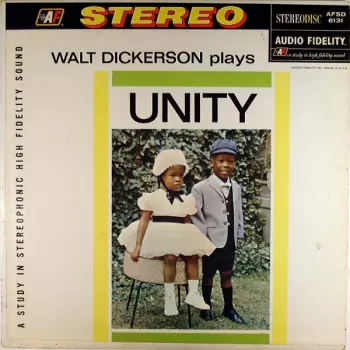 Walt Dickerson: Plays Unity