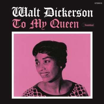 Album Walt Dickerson: To My Queen