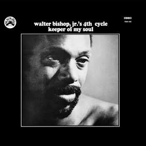 CD Walter Bishop, Jr.'s 4th Cycle: Keeper Of My Soul 98605
