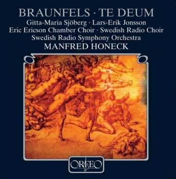 Album Walter Braunfels: Braunfels: Te Deum