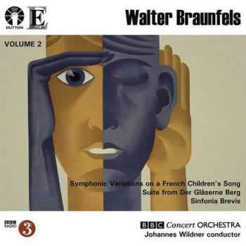 Album Walter Braunfels: Sinfonia Brevis Op. 69