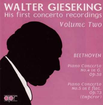 Album Walter Gieseking: His First Concerto Recordings Volume 2