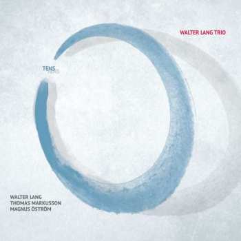 Album Walter Lang Trio: Tens