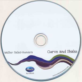 CD Walter Salas-Humara: Curve And Shake 307433