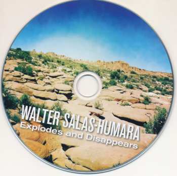 CD Walter Salas-Humara: Explodes And Disappears 232284