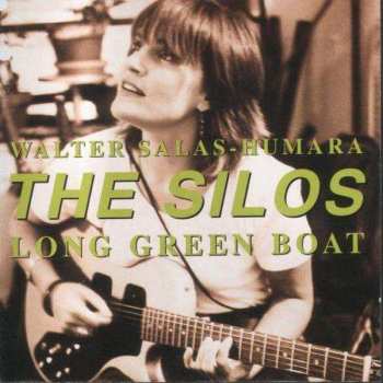 Album Walter Salas-Humara: Long Green Boat
