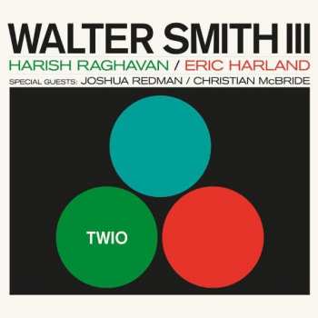Album Walter Smith III: Twio