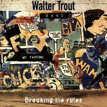 CD Walter Trout Band: Breaking The Rules 398257