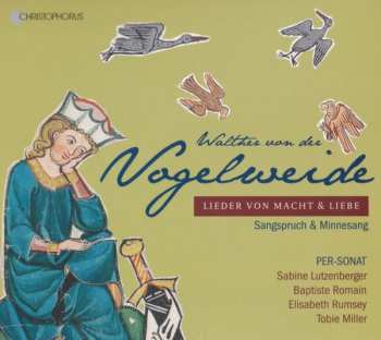 Album Walther Von Der Vogelweide: Lieder Von Macht & Liebe