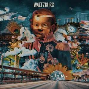 Album Waltzburg: Cut The Wire