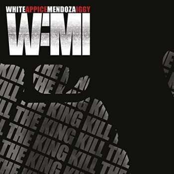 Album WAMI: Kill The King
