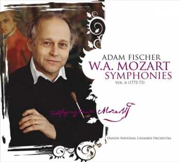 Album Wolfgang Amadeus Mozart: Symphonies Vol. 6 (1772-73)
