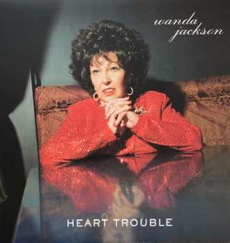 LP Wanda Jackson: Heart Trouble 360905