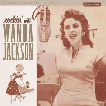 2CD Wanda Jackson: Rockin' With Wanda 390375
