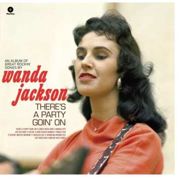Album Wanda Jackson: There's A Party Goin' On