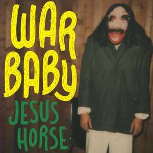 LP War Baby: Jesus Horse 457428