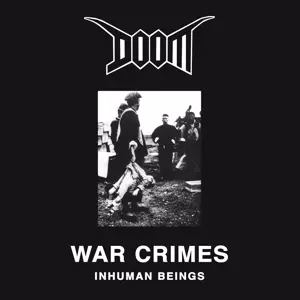 War Crimes (Inhuman Beings)