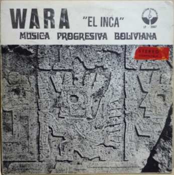 Album Wara: El Inca (Música Progresiva Boliviana)