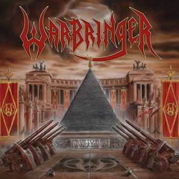 Album Warbringer: Woe To The Vanquished