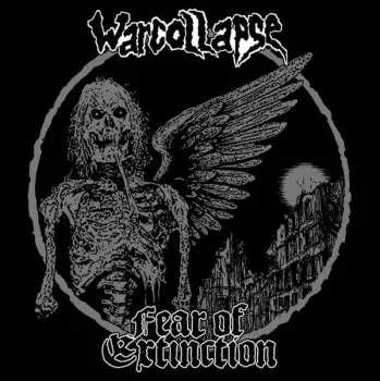 Warcollapse: Warcollapse / Fear Of Extinction