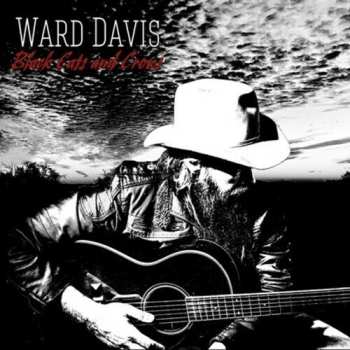 Album Ward Davis: Black Cats and Crows
