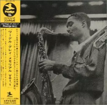 Wardell Gray: Memorial Volume One