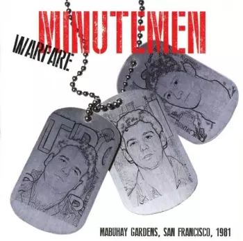 Minutemen: Warfare - Mabuhay Gardens, San Francisco, 1981