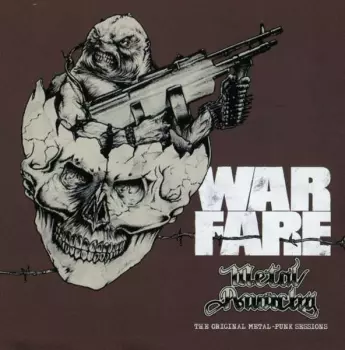 Warfare: Metal Anarchy The Original Metal - Punk Sessions