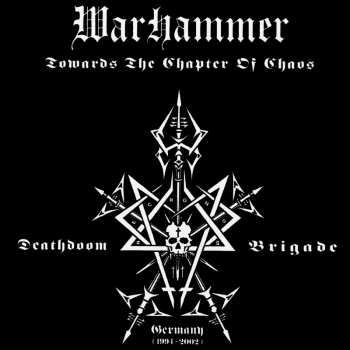 CD Warhammer: Towards The Chapter Of Chaos LTD | NUM | DIGI 37072